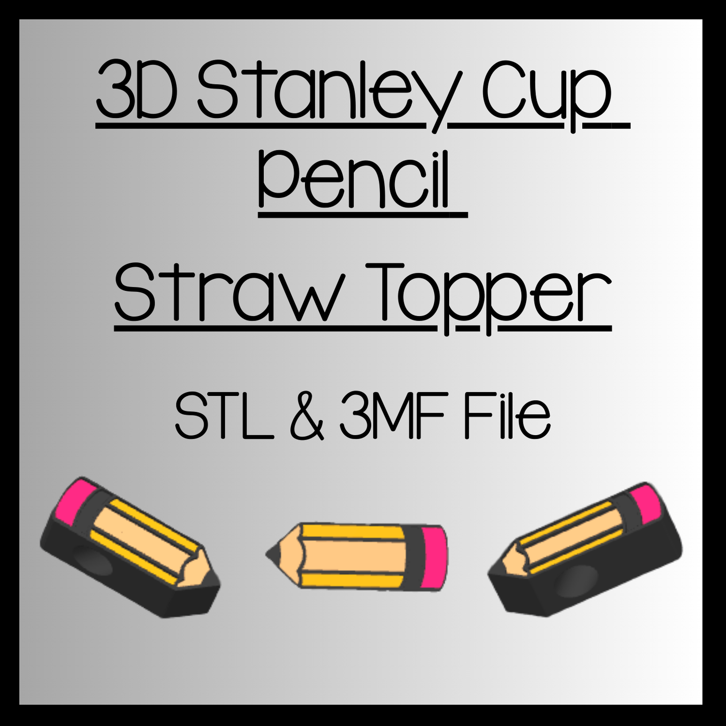 3D Stanley Cup Pencil Straw Topper