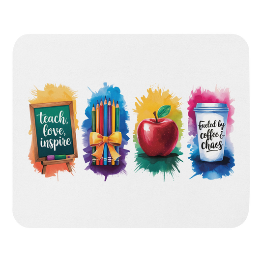 Teacher Life Mouse Pad – Teach • Love • Inspire