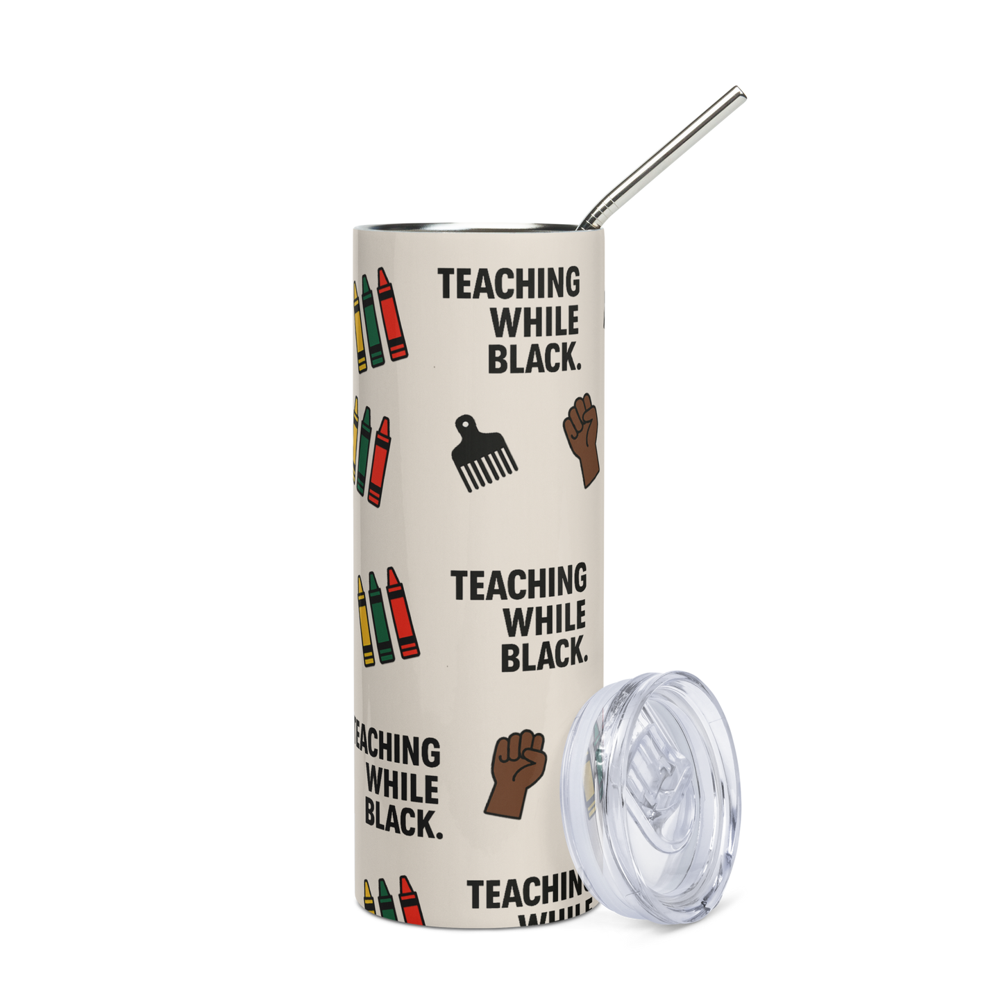 Teaching While Black Tumbler