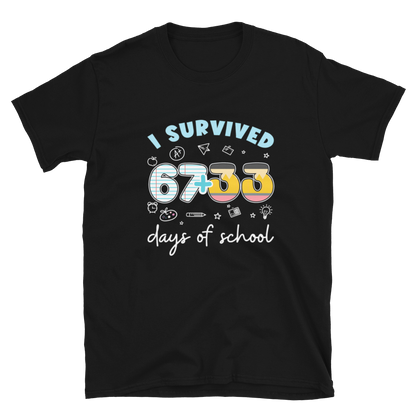 I Survived 100 Days of School Unisex T-Shirt (Style 2)