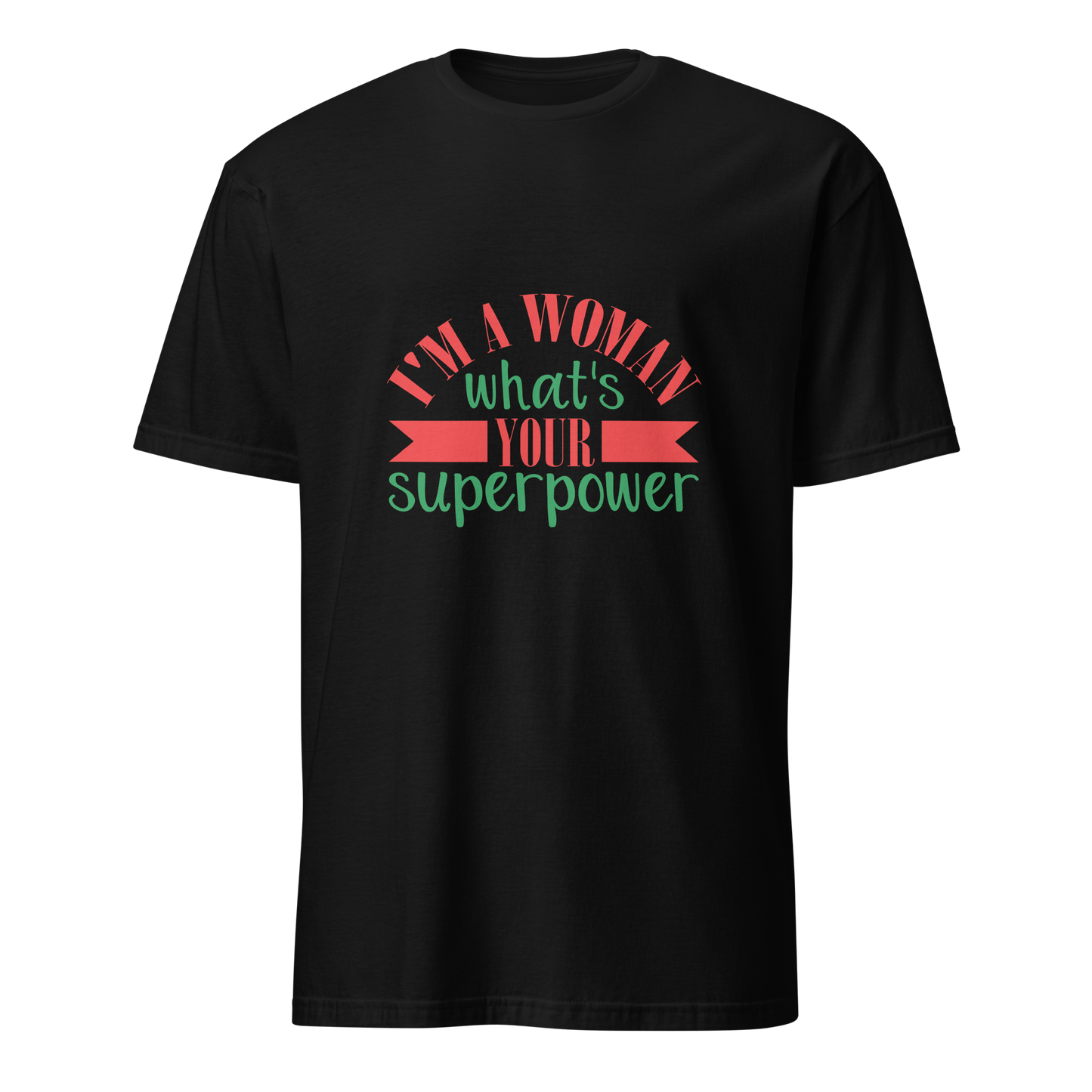 What's Your SuperPower Tshirt