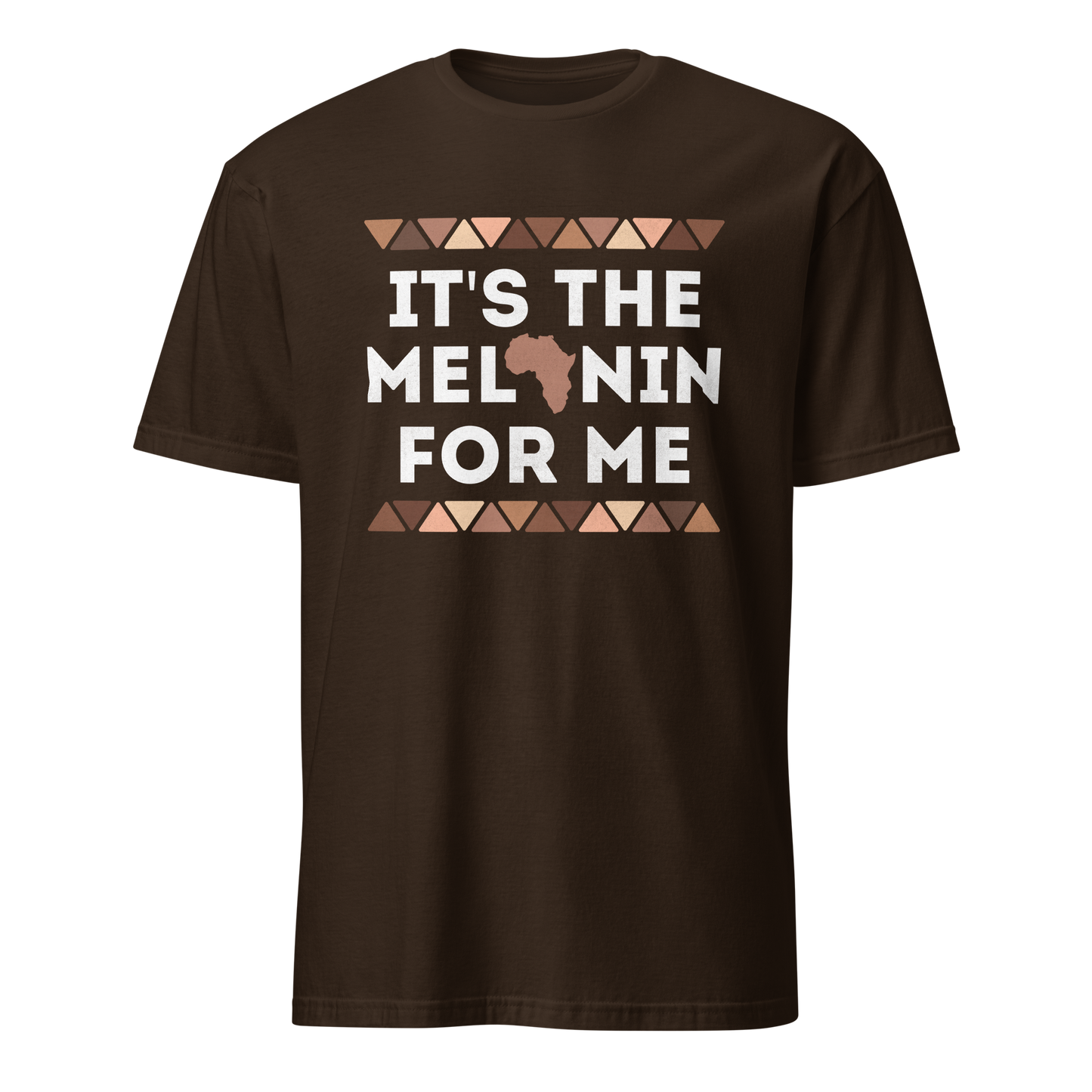 It's the Melanin For Me Unisex T-Shirt