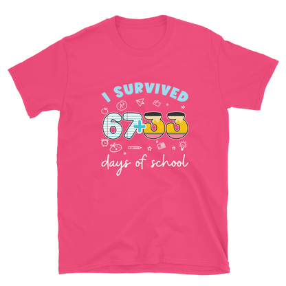 I Survived 100 Days of School Unisex T-Shirt (Style 2)