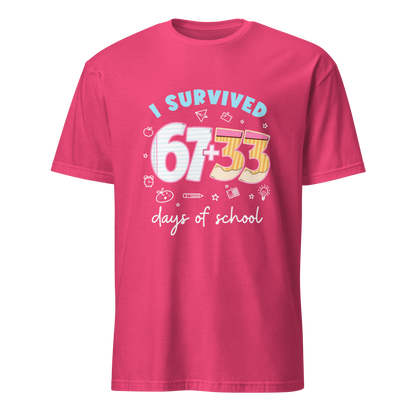 I Survived 100 Days of School Unisex T-Shirt (Style 3)