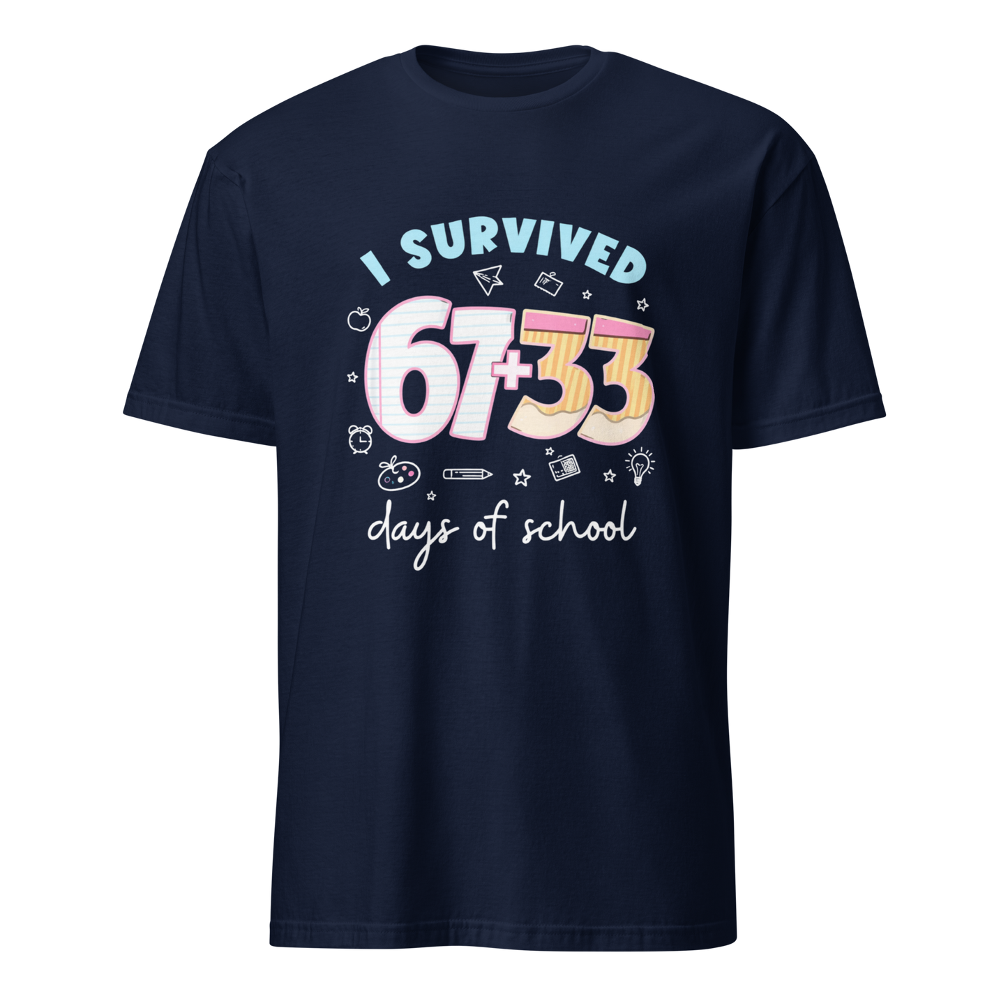 I Survived 100 Days of School Unisex T-Shirt (Style 3)