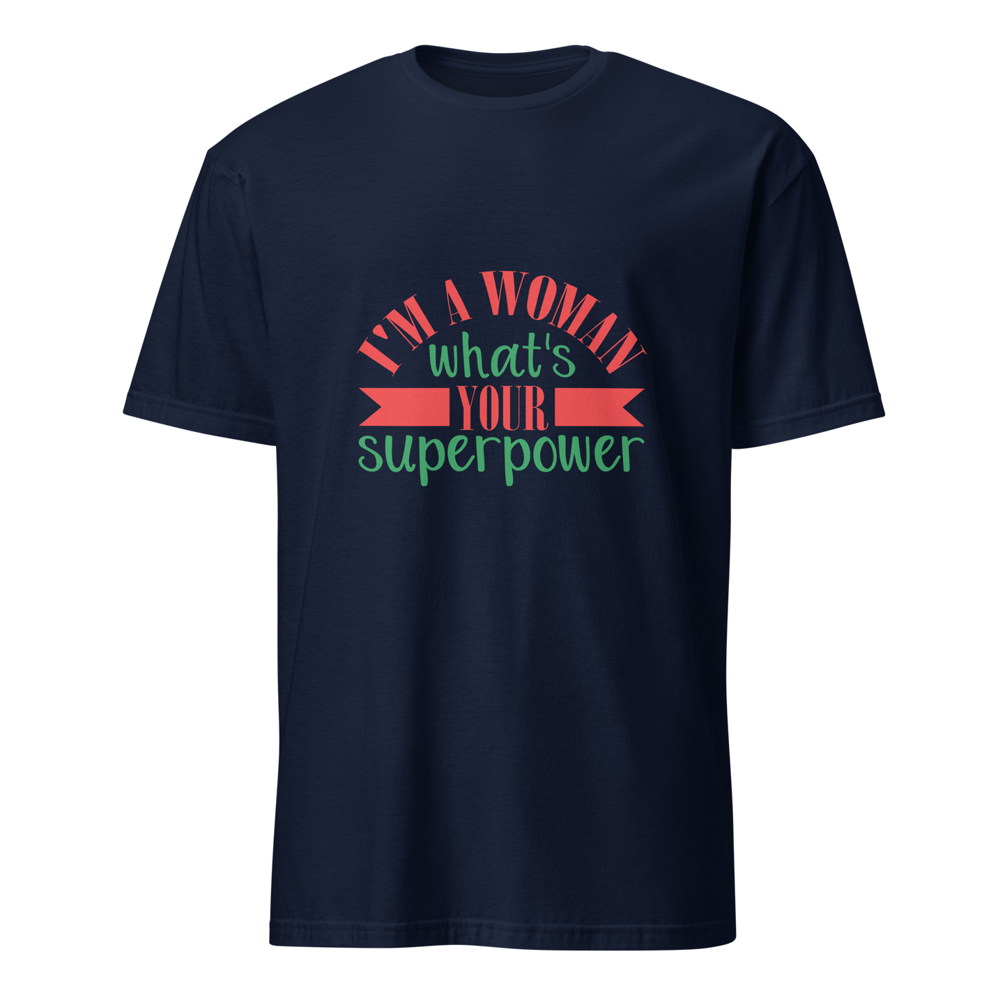 What's Your SuperPower Tshirt